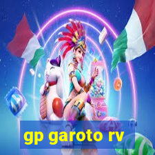 gp garoto rv